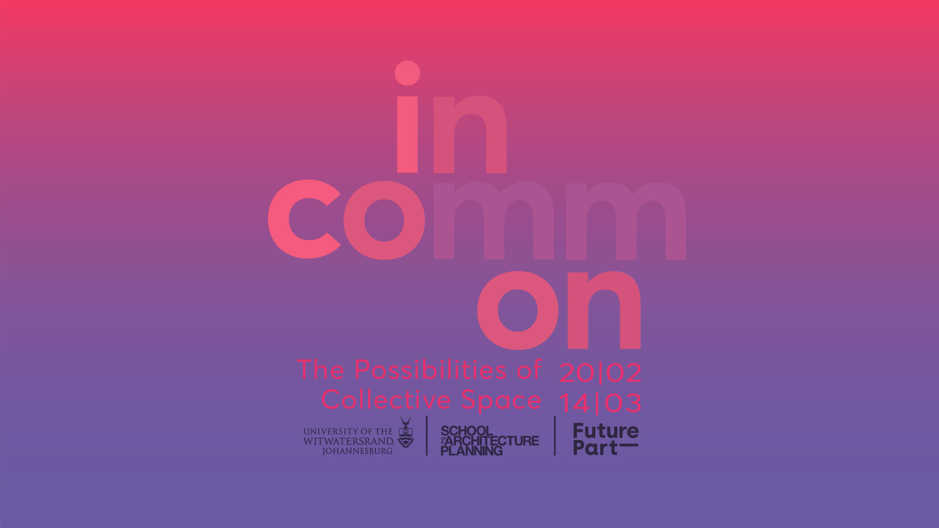 Event poster InCommon, The Possibilities of Collective Space